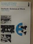 Outlook: Science at Work