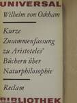 Kurze Zusammenfassung zu Aristoteles' Büchern über Naturphilosophie