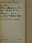 Kurze Zusammenfassung zu Aristoteles' Büchern über Naturphilosophie