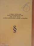 A Magyar Köztársaság Polgári Törvénykönyvéről szóló 1959. évi IV. törvény az időközi módosításokkal egységes szerkezetben