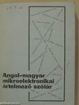 Angol-magyar mikroelektronikai értelmező szótár