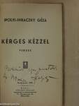 Kérges kézzel (dedikált példány)