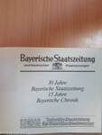 30 Jahre Bayerische Staatszeitung - 15 Jahre Bayerische Chronik