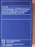 Niederlassungs- und Dienstleistungsrecht für Handwerker und andere Gewerbetreibende in der EG