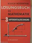 Lösungsbuch zu Mathematik 3.