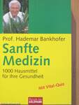 Sanfte Medizin