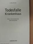 Todesfalle Krankenhaus