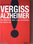 Vergiss Alzheimer!