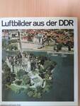 Luftbilder aus der DDR