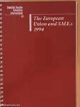 The European Union and S.M.E.s 1994