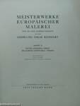 Meisterwerke europäischer Malerei des XV.-XIX. Jahrhunderts aus der Sammlung Oskar Reinhart II.