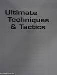 Ultimate Techniques & Tactics