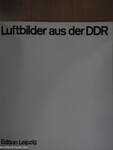 Luftbilder aus der DDR