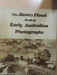 The James Flood Book of Early Australian Photographs