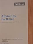 A Future for the Baltic?