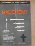 Rauchen?