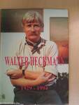 Walter Heckmann 1929-1994