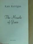 The Miracle of Grace