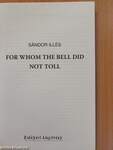 For whom the bell did not toll