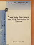 Private Sector Development and Local Government in Hungary