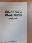 The Pocket Guide to Squash Tactics