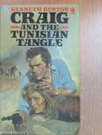 Craig and the Tunisian Tangle