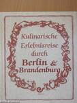 Kulinarische Erlebnisreise durch Berlin & Brandenburg