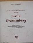 Kulinarische Erlebnisreise durch Berlin & Brandenburg