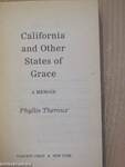 California and Other States of Grace