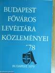 Budapest főváros levéltára közleményei '78