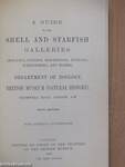 A guide to the shell and starfish galleries (mollusca, polyzoa, brachiopoda, tunicata, echinoderma, and worms), department of zoology British Museum (Natural History)