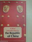 A Brief Introduction to the Republic of China
