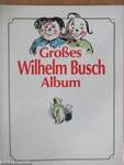 Großes Wilhelm Busch Album