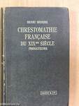 Chrestomathie Francaise du XIXe siécle I.
