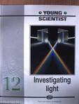 Investigating light