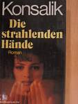 Die strahlenden Hände