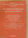 David Borisovic Rjazanov und die erste MEGA