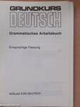 Grundkurs Deutsch - Grammatisches Arbeitsbuch