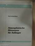 Atmosphärische Hörszenen für Anfänger Textheft/Arbeitsbuch - 2 kazettával