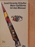 Mein Gefährte ist das Messer