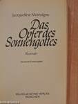 Das Opfer des Sonnengottes