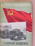 A szovjet hadsereg (dedikált példány)