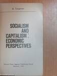 Socialism and Capitalism