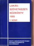 Lakásszövetkezeti kézikönyv 1995. I-II.