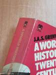 A World History of the Twentieth Century I.