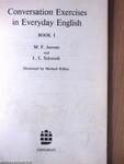 Conversation Exercises in Everyday English Book I.