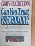 Can You Trust Psychology?