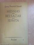 Messias/Belsazar/Jephta