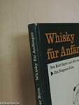 Whisky für Anfänger