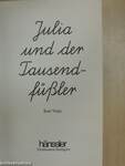 Julia und der Tausendfüßler